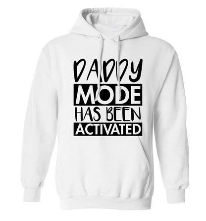 Daddy mode activated adults unisex white hoodie 2XL