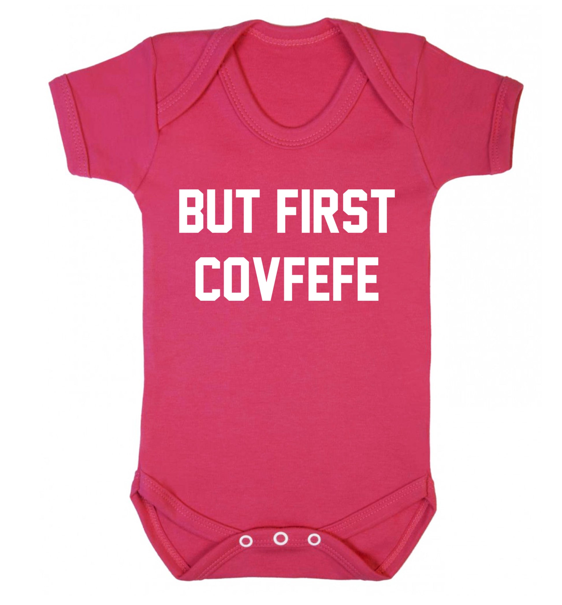 But first covfefe Baby Vest dark pink 18-24 months