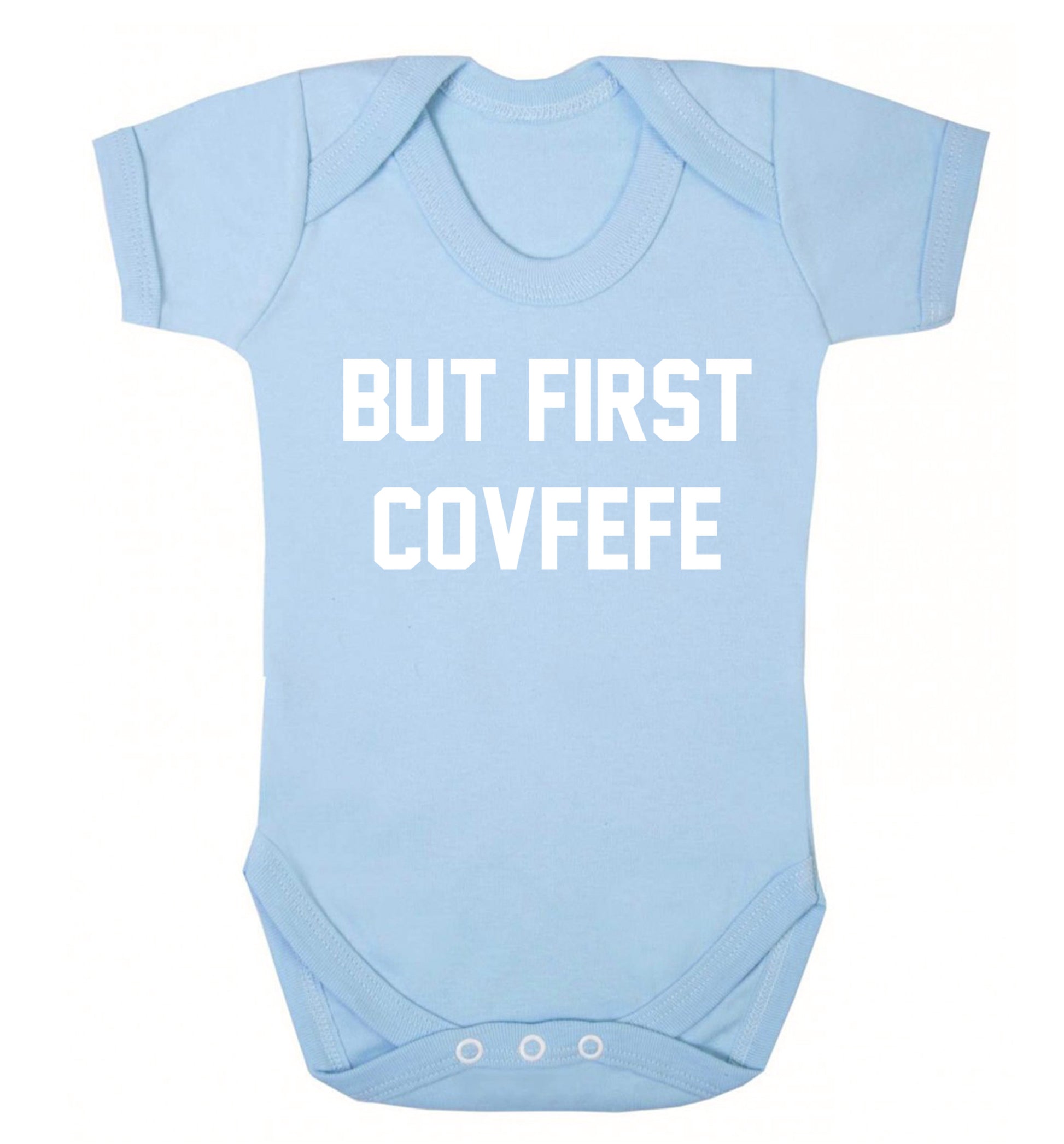 But first covfefe Baby Vest pale blue 18-24 months