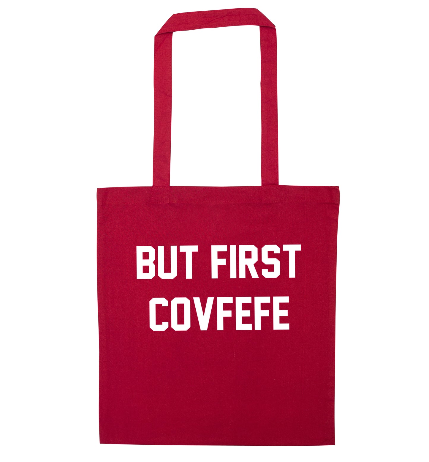 But first covfefe red tote bag