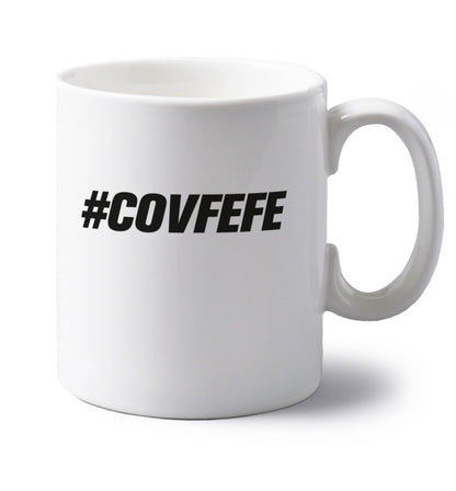 #covfefe left handed white ceramic mug 