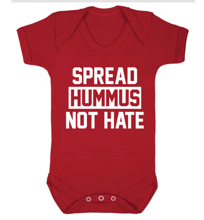 Spread hummus not hate Baby Vest red 18-24 months