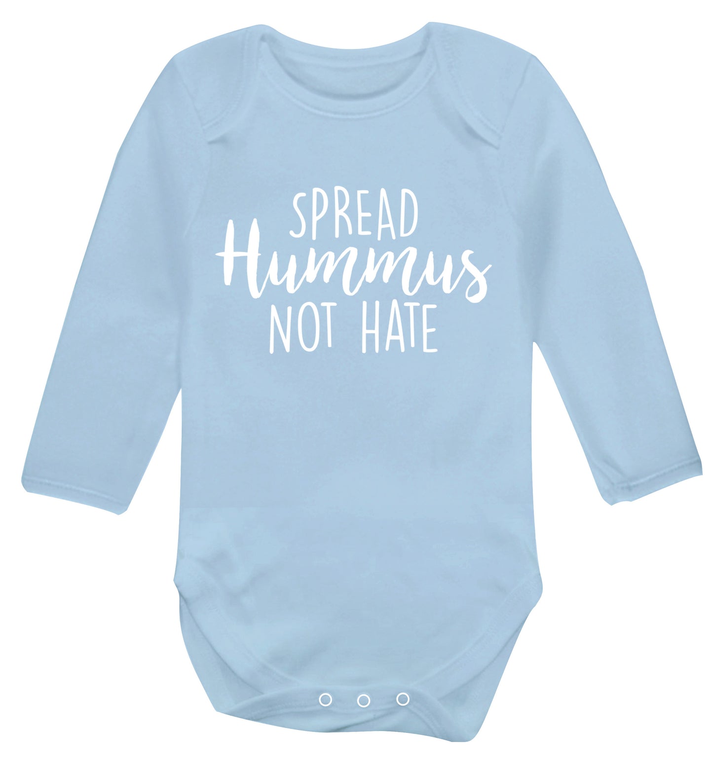 Spread hummus not hate script text Baby Vest long sleeved pale blue 6-12 months