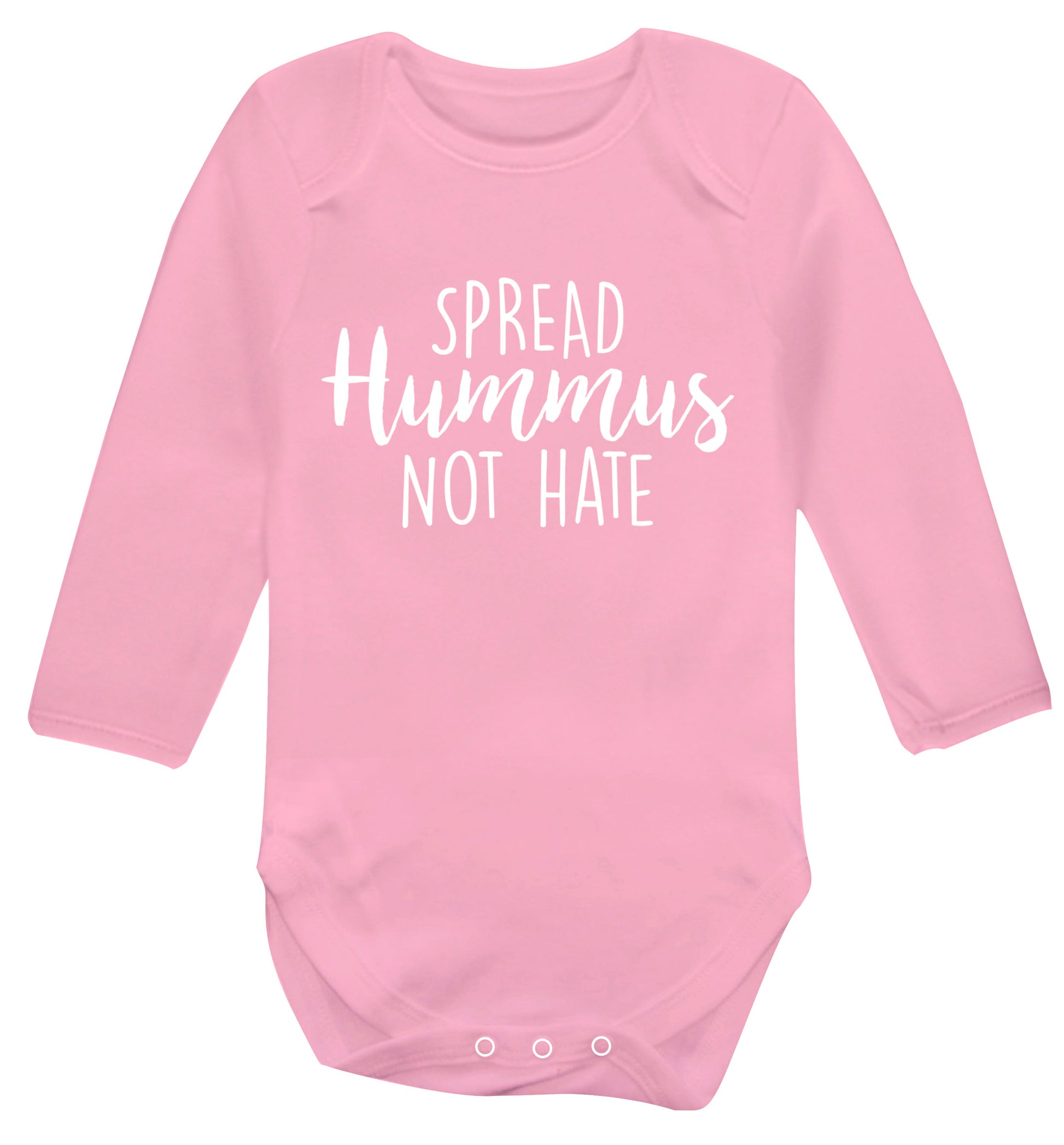 Spread hummus not hate script text Baby Vest long sleeved pale pink 6-12 months