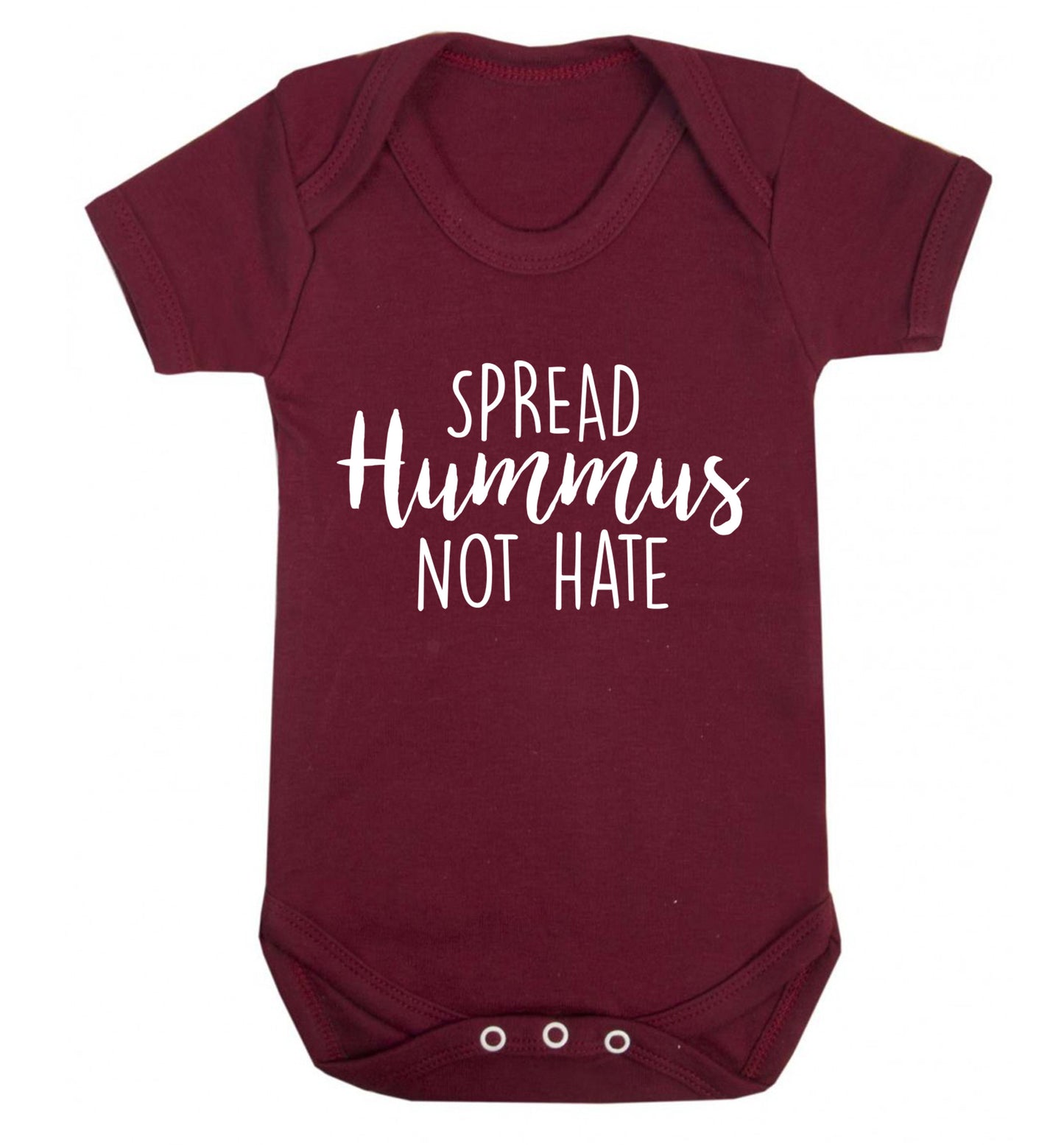 Spread hummus not hate script text Baby Vest maroon 18-24 months