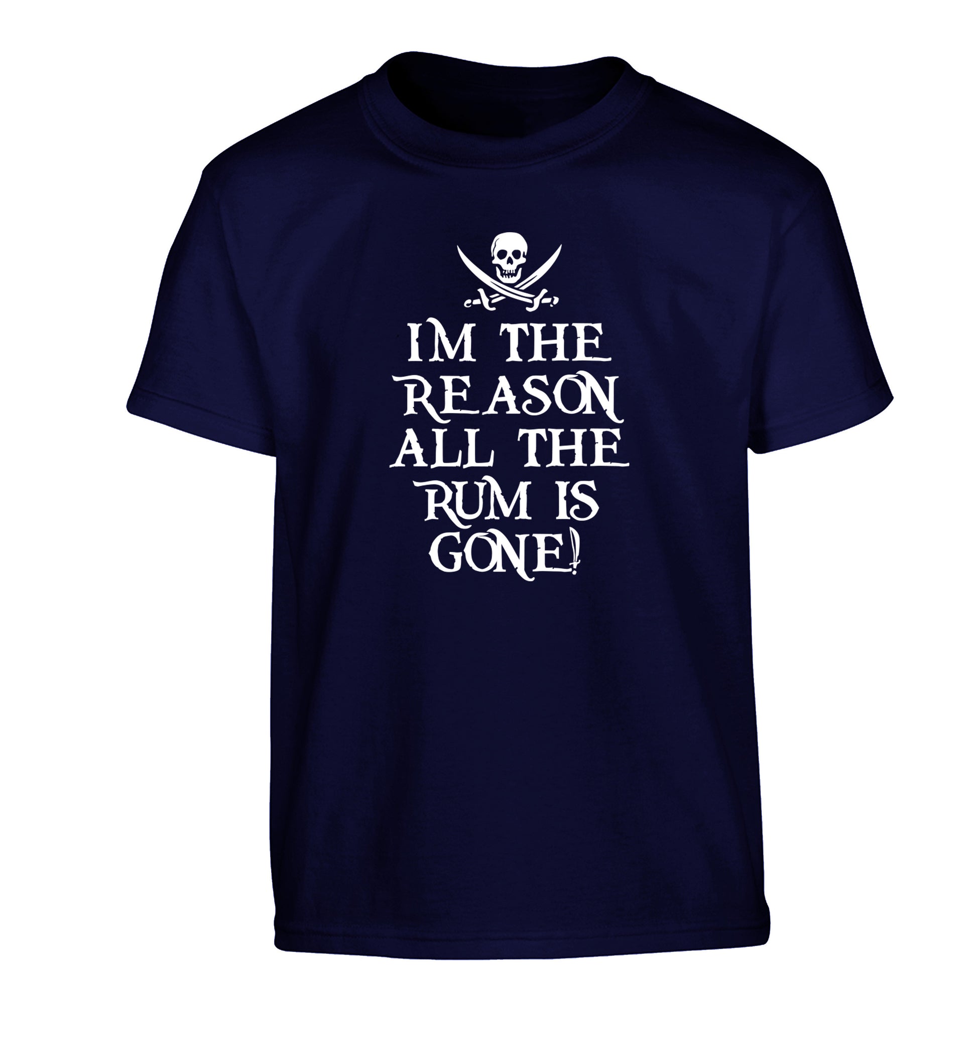 Why is the rum always gone? Children's navy Tshirt 12-14 Years
