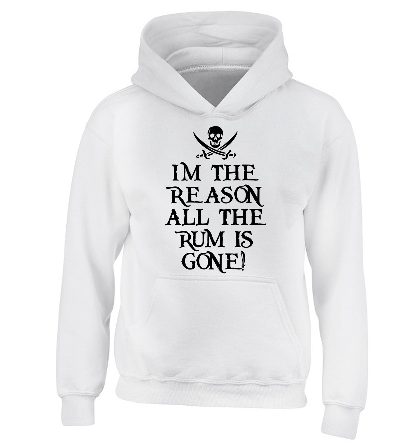 Why is the rum always gone? children's white hoodie 12-14 Years