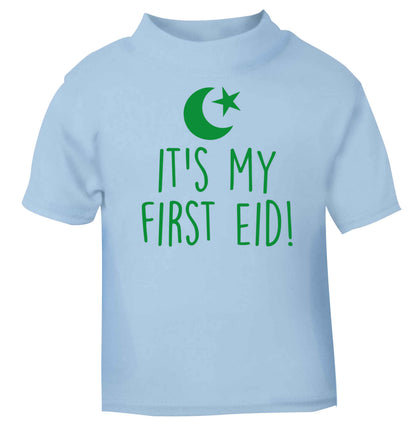 It's my first Eid light blue baby toddler Tshirt 2 Years