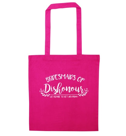 Bridesmaids of Dishonour we promise to get you drunk! pink tote bag
