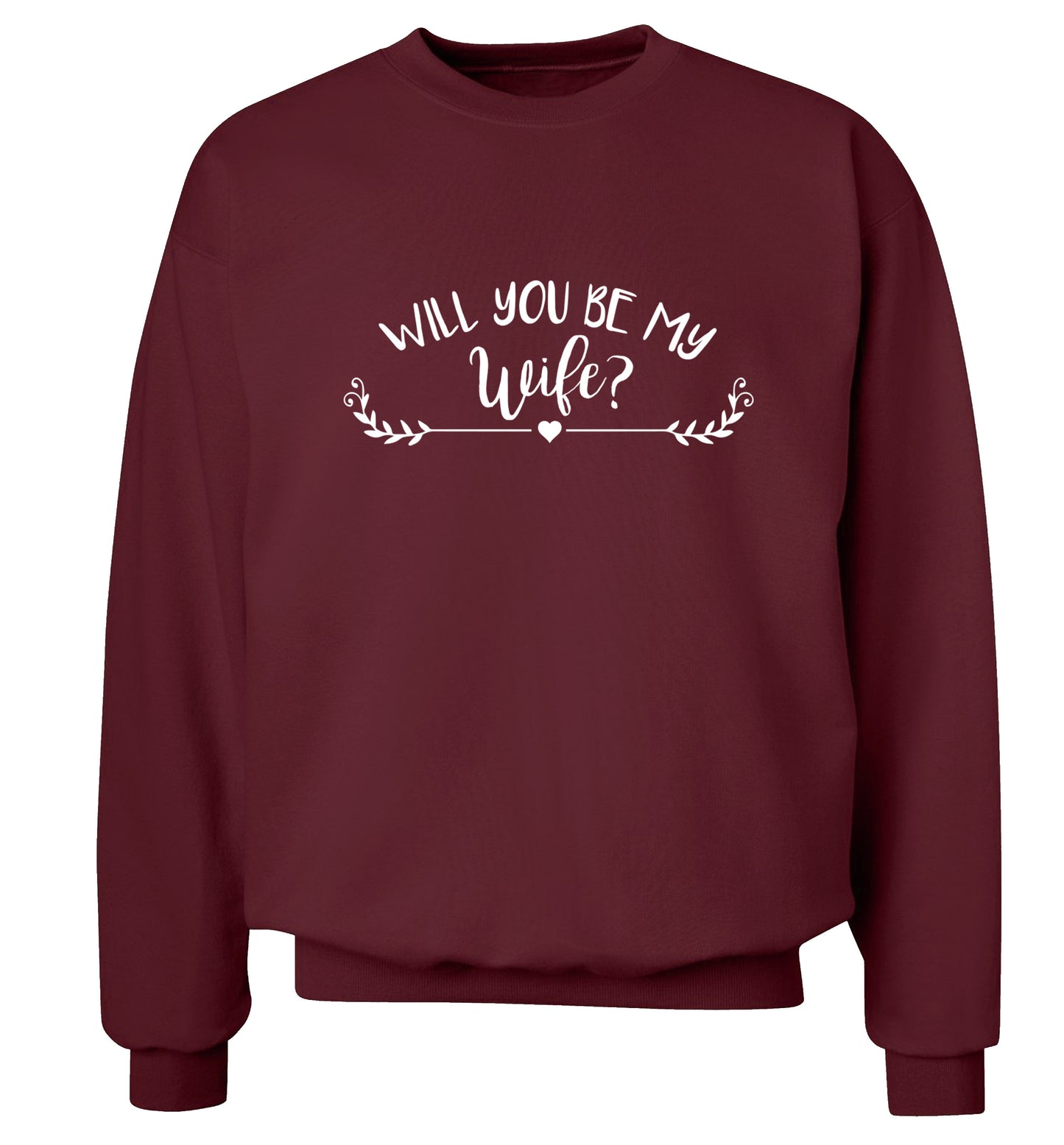Will you be my wife? Adult's unisex maroon Sweater 2XL