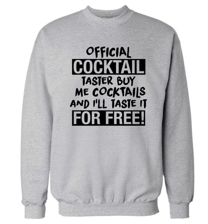 Official cocktail taster buy me cocktails and I'll taste it for free Adult's unisex grey Sweater 2XL