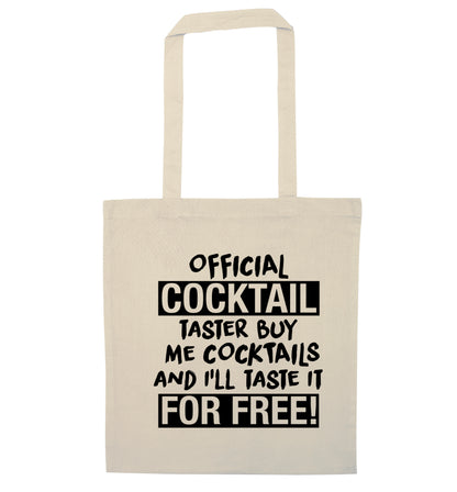 Official cocktail taster buy me cocktails and I'll taste it for free natural tote bag