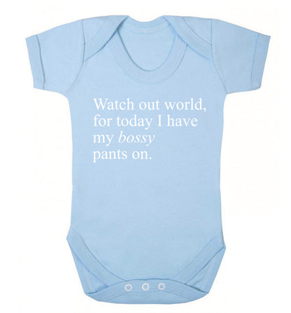Watch out world, for today I have my bossy pants on Baby Vest pale blue 18-24 months