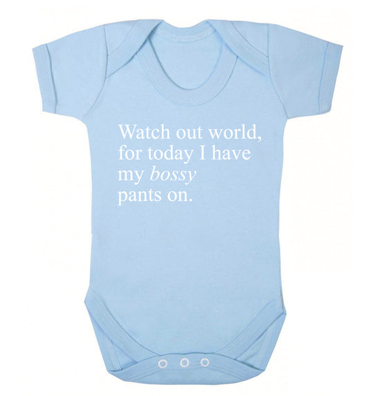 Watch out world, for today I have my bossy pants on Baby Vest pale blue 18-24 months