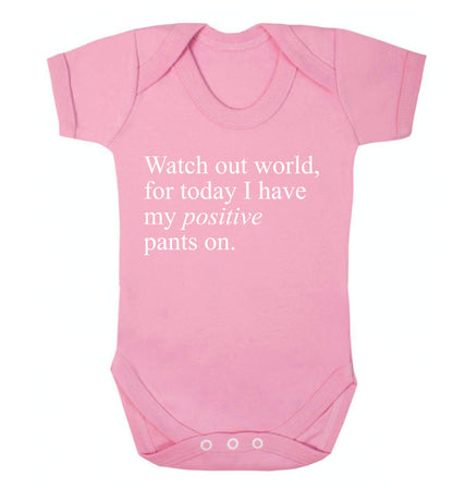 Watch out world, for today I have my positive pants on Baby Vest pale pink 18-24 months