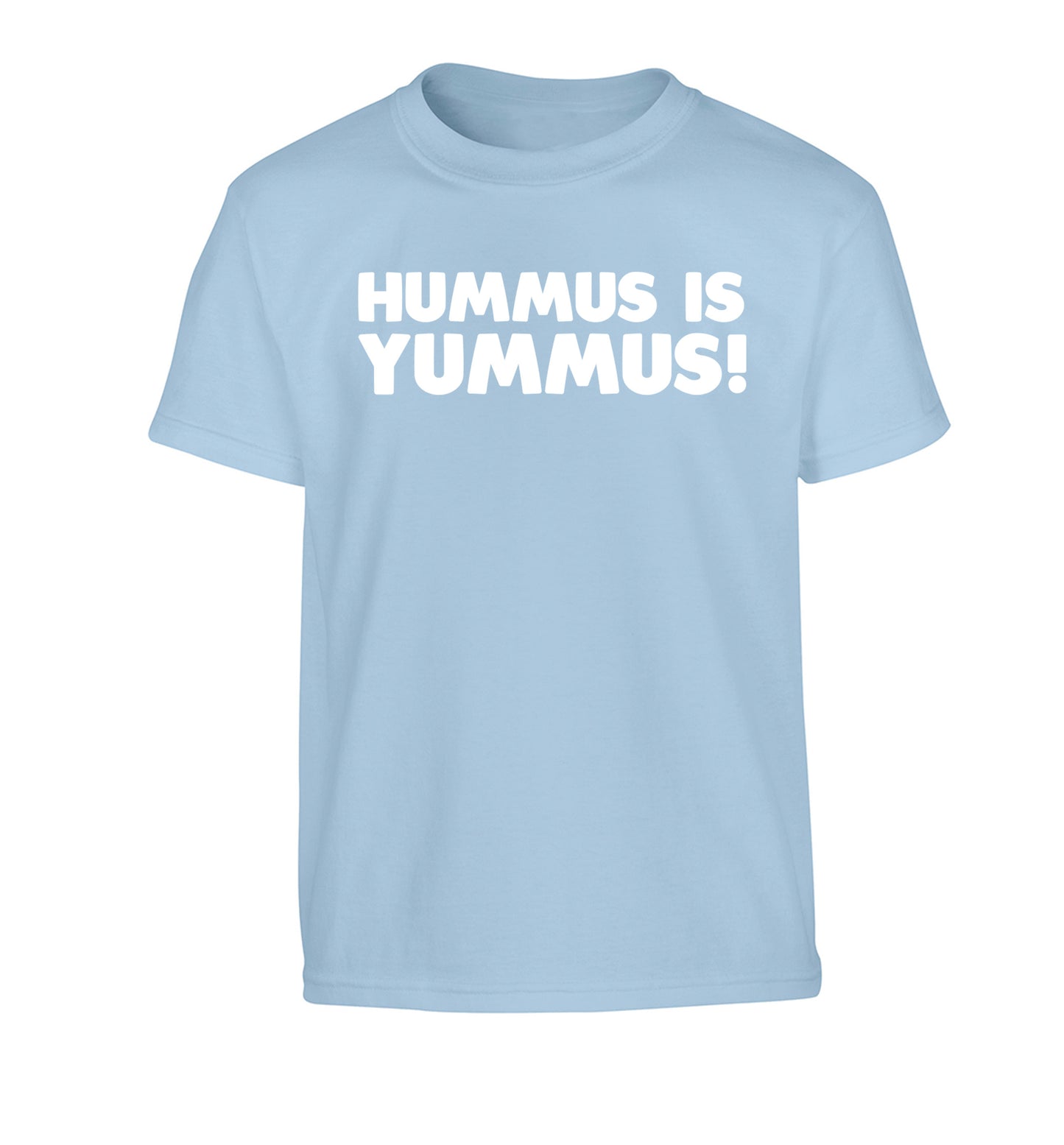 Hummus is Yummus  Children's light blue Tshirt 12-14 Years
