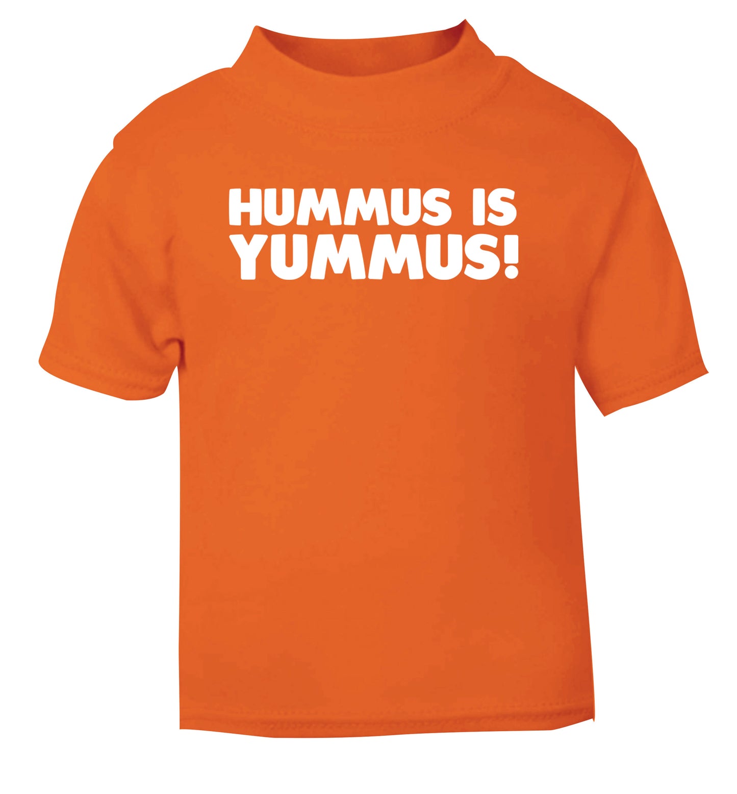 Hummus is Yummus  orange Baby Toddler Tshirt 2 Years