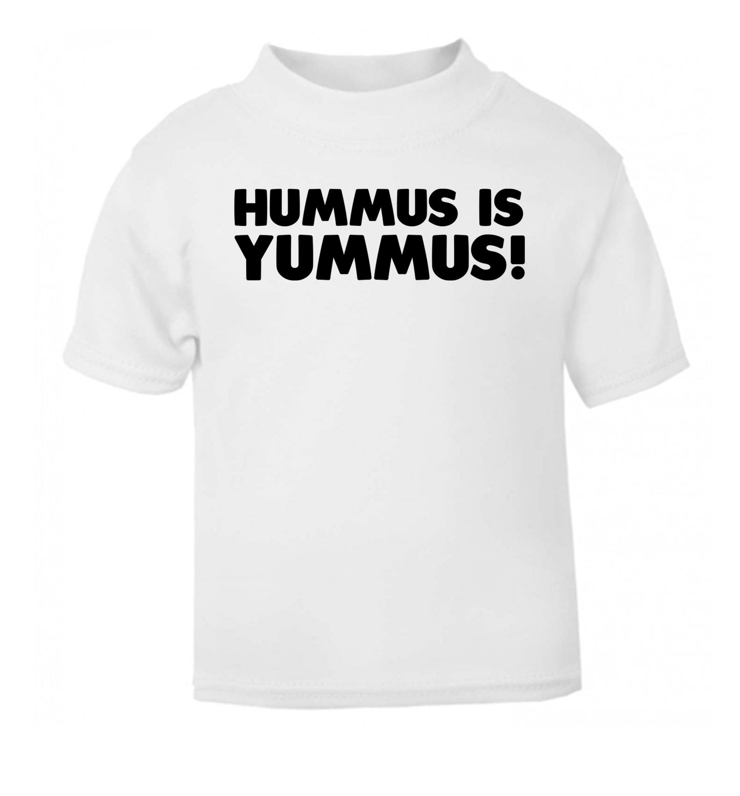 Hummus is Yummus  white Baby Toddler Tshirt 2 Years