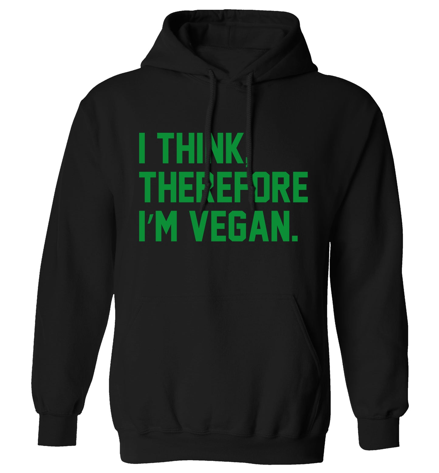 I think therefore I'm vegan adults unisex black hoodie 2XL