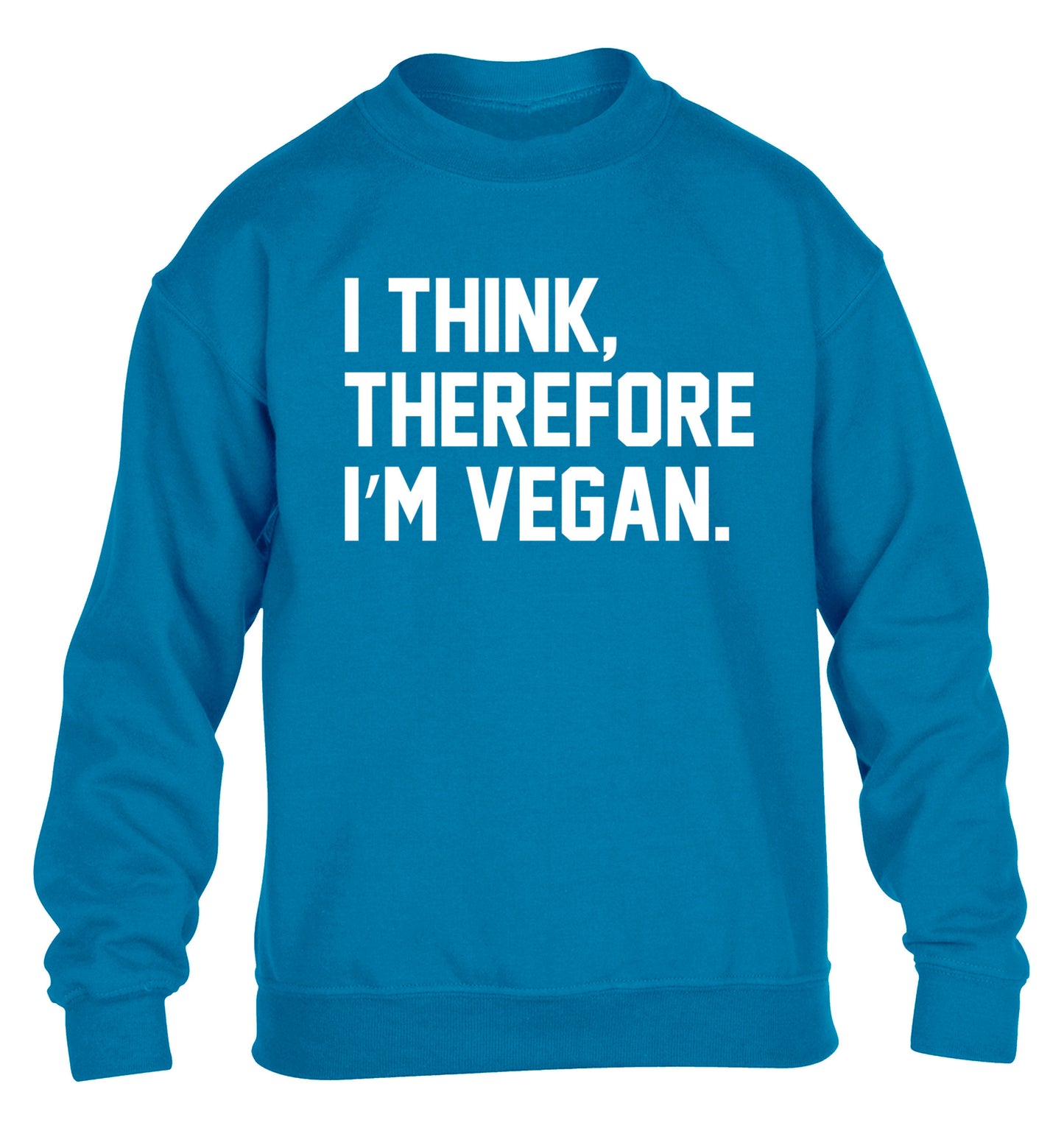 I think therefore I'm vegan children's blue sweater 12-14 Years
