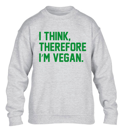 I think therefore I'm vegan children's grey sweater 12-14 Years