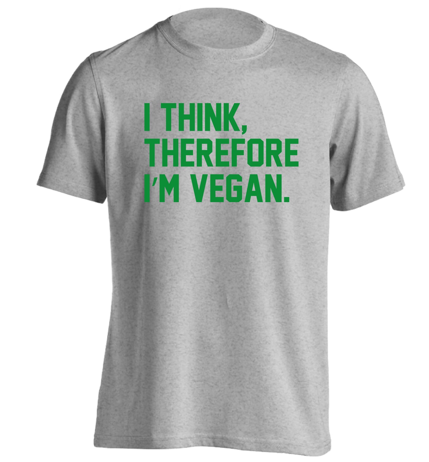 I think therefore I'm vegan adults unisex grey Tshirt 2XL