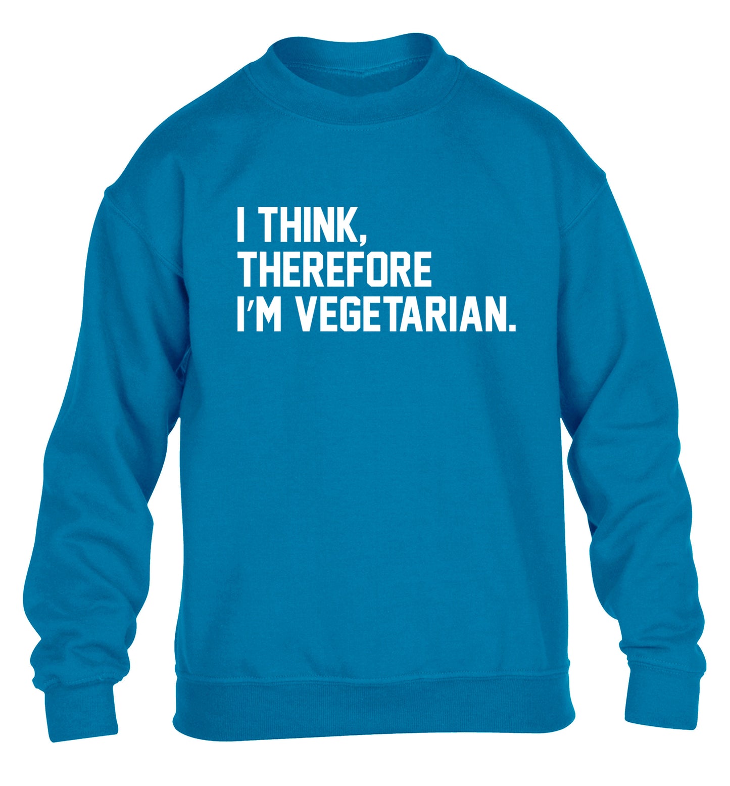 I think therefore I'm vegetarian children's blue sweater 12-14 Years