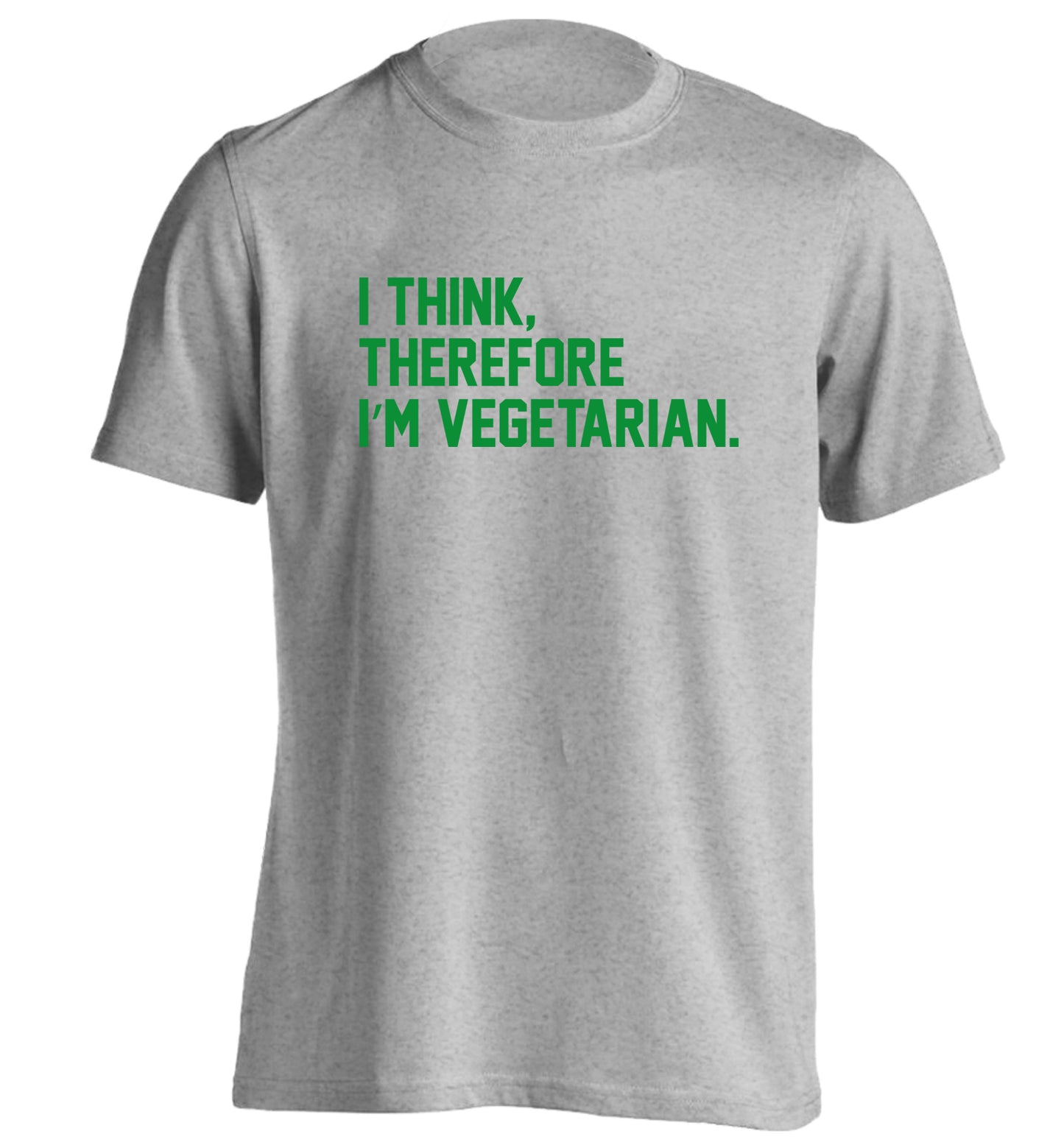 I think therefore I'm vegetarian adults unisex grey Tshirt 2XL