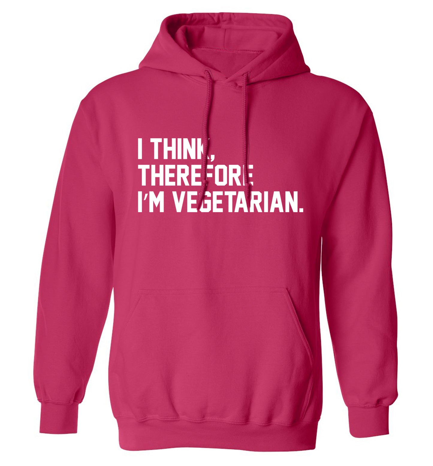 I think therefore I'm vegetarian adults unisex pink hoodie 2XL