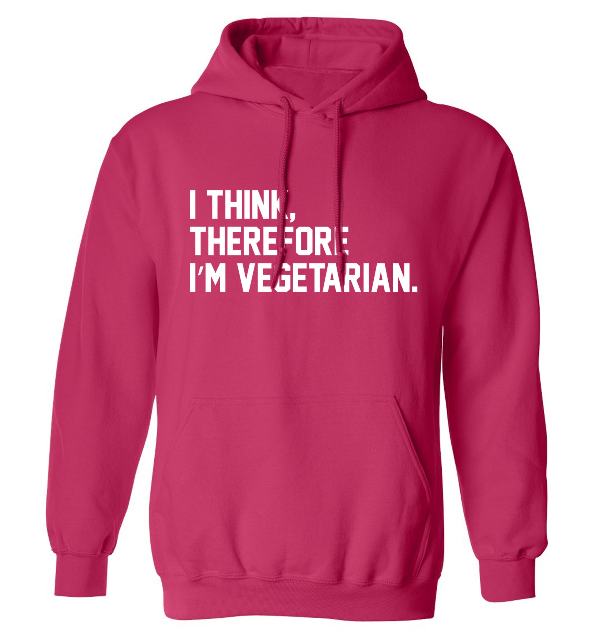 I think therefore I'm vegetarian adults unisex pink hoodie 2XL