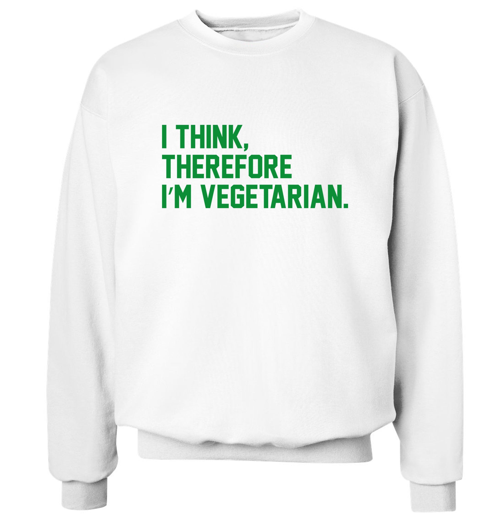 I think therefore I'm vegetarian Adult's unisex white Sweater 2XL