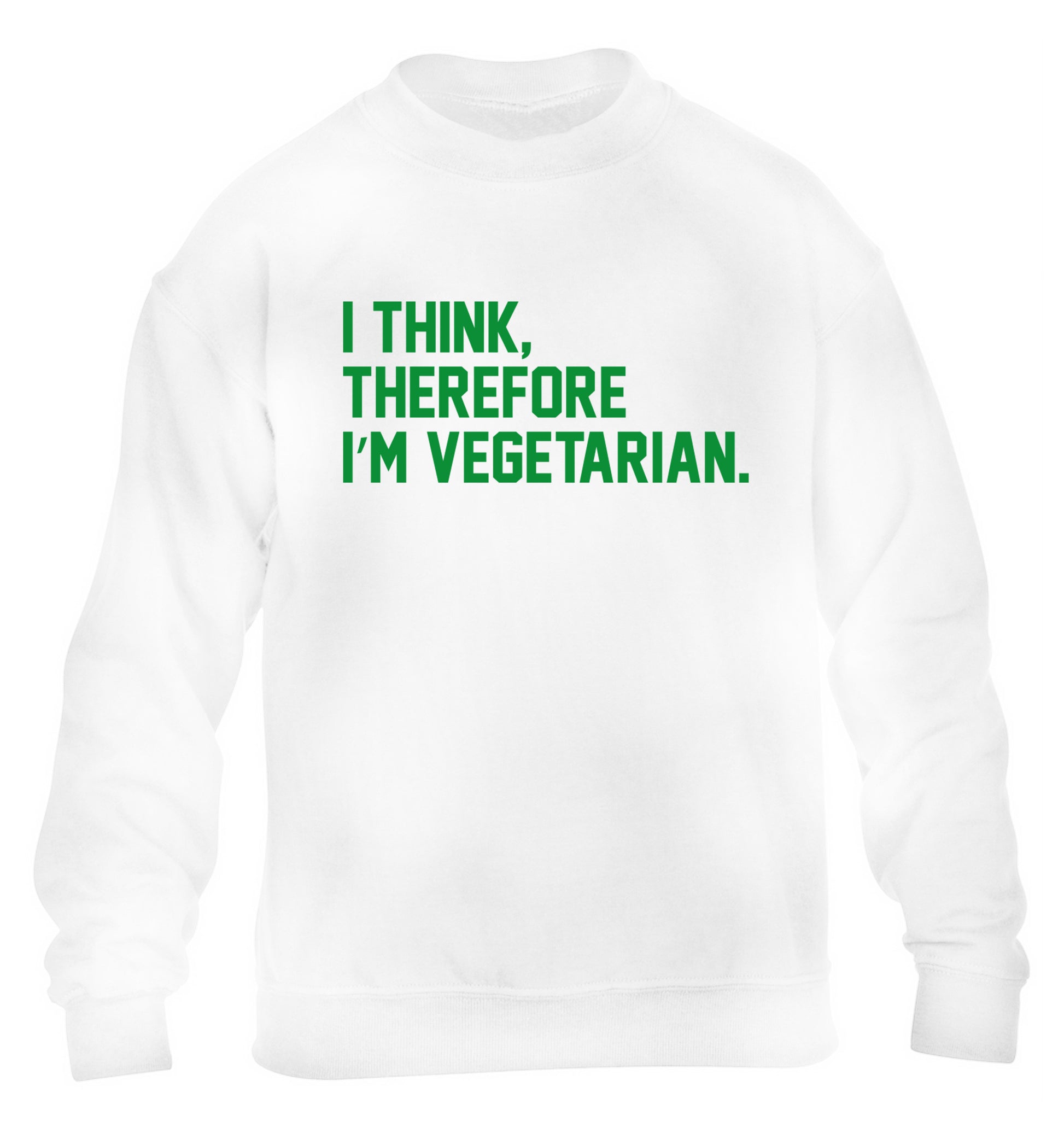 I think therefore I'm vegetarian children's white sweater 12-14 Years