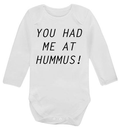 You had me at hummus Baby Vest long sleeved white 6-12 months