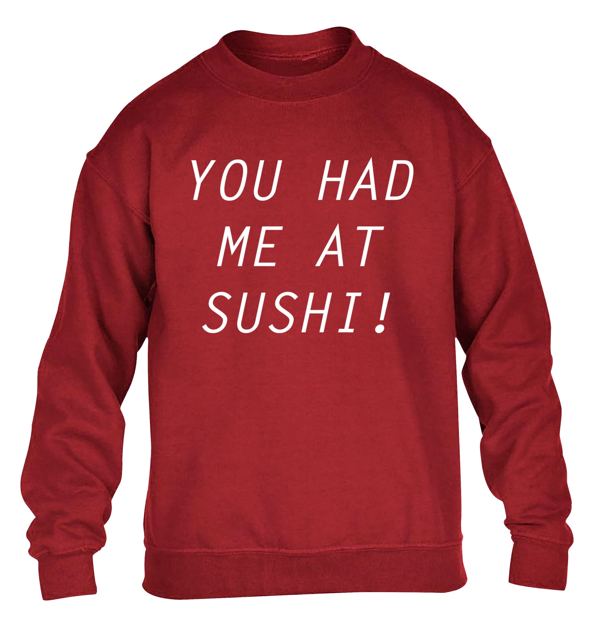 You had me at sushi children's grey sweater 12-14 Years