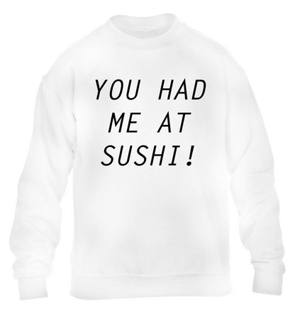 You had me at sushi children's white sweater 12-14 Years