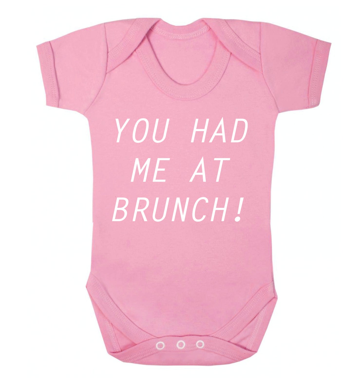You had me at brunch Baby Vest pale pink 18-24 months