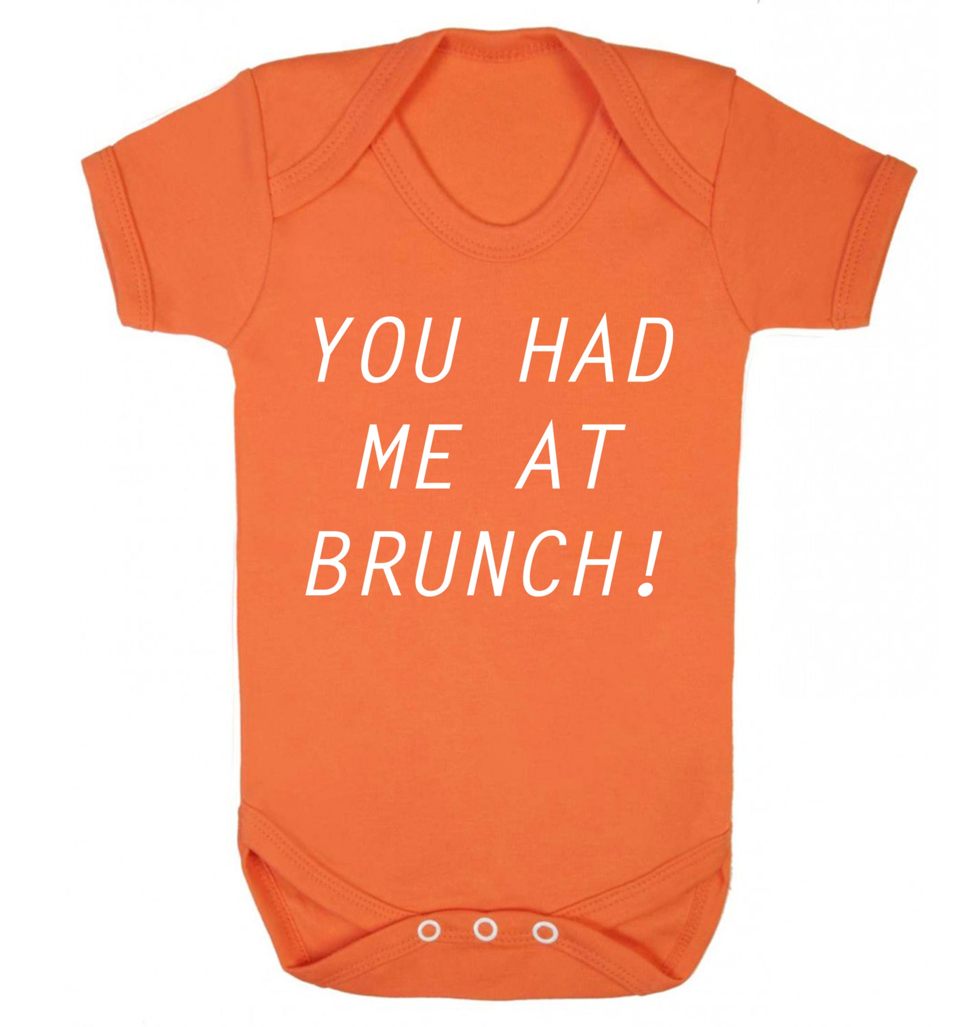 You had me at brunch Baby Vest orange 18-24 months