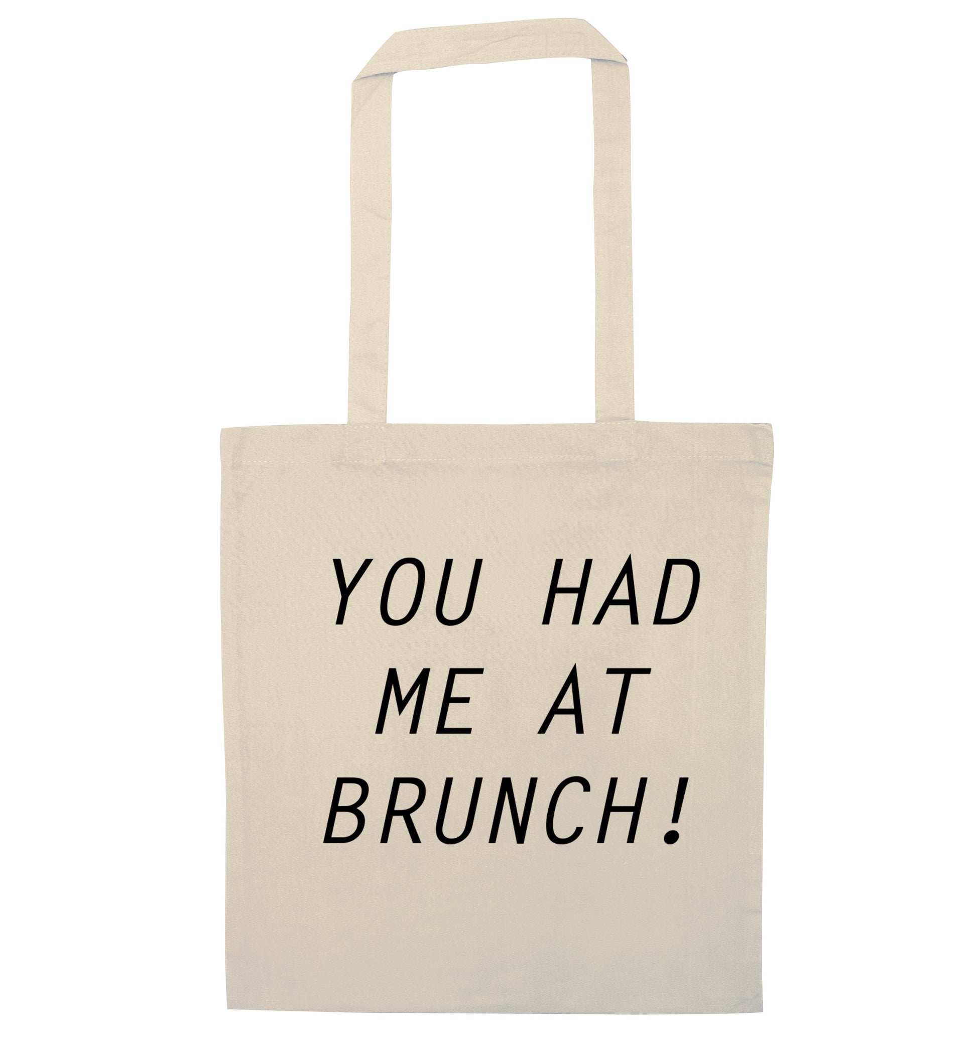 You had me at brunch natural tote bag