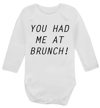 You had me at brunch Baby Vest long sleeved white 6-12 months