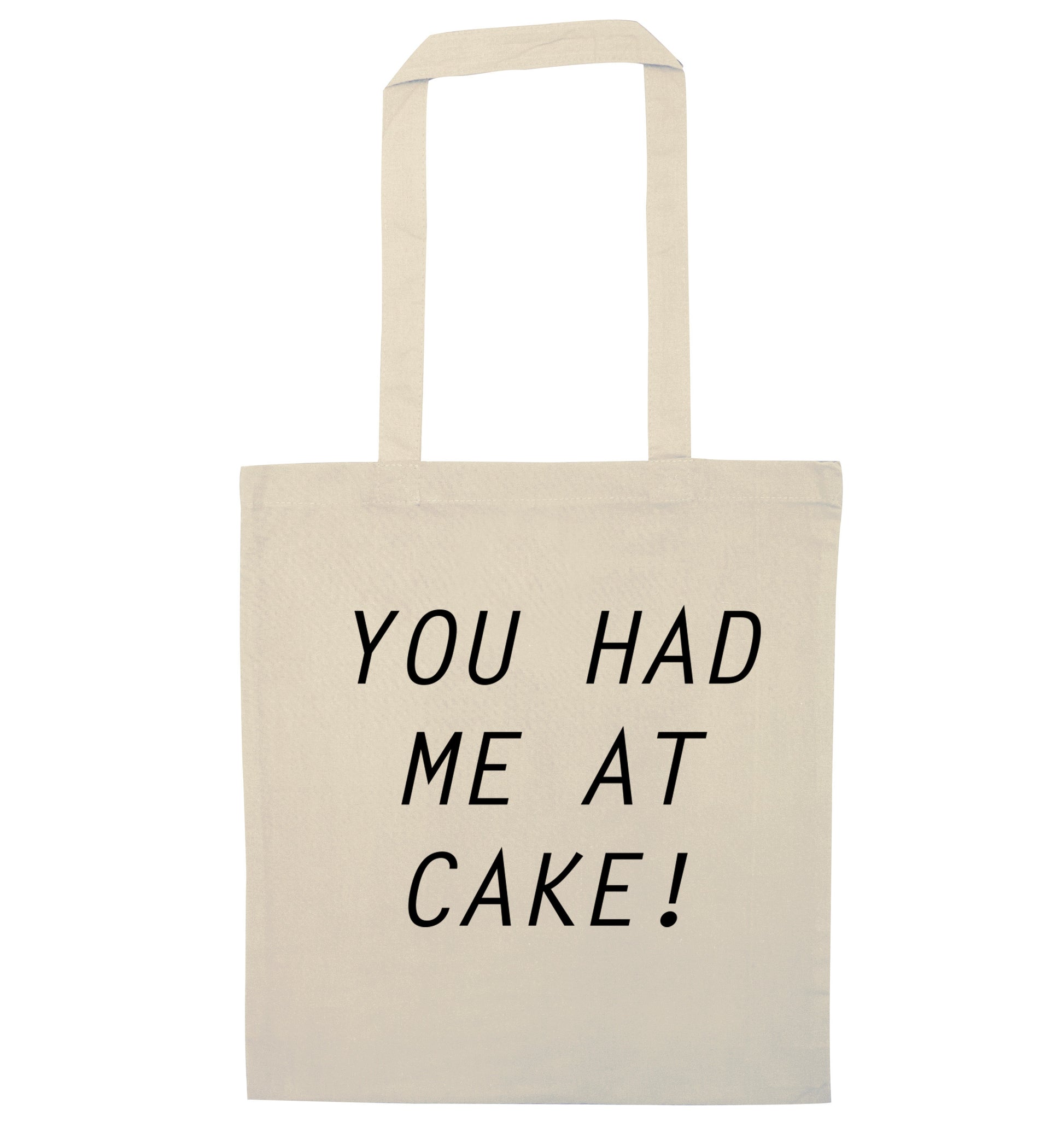 You had me at cake natural tote bag