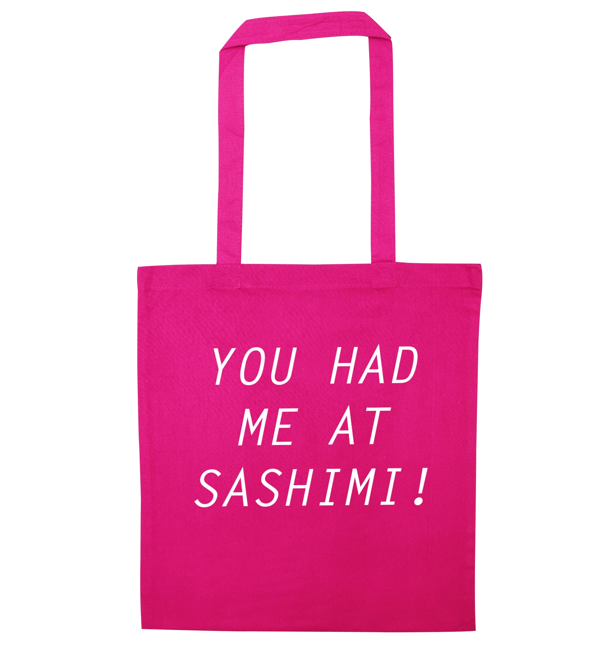 You had me at sashimi pink tote bag
