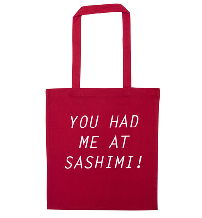 You had me at sashimi red tote bag