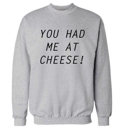 You had me at cheese Adult's unisex grey Sweater 2XL