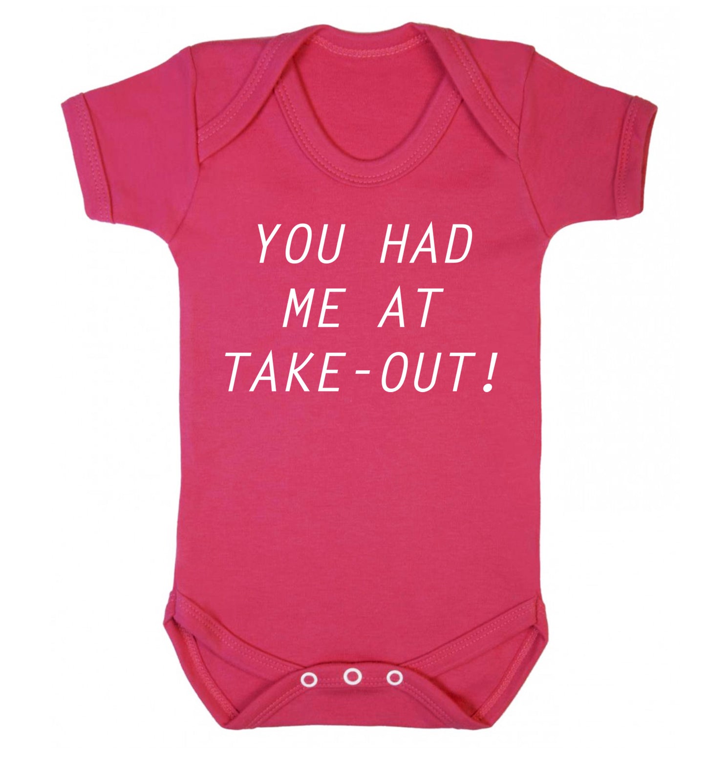 You had me at take-out Baby Vest dark pink 18-24 months
