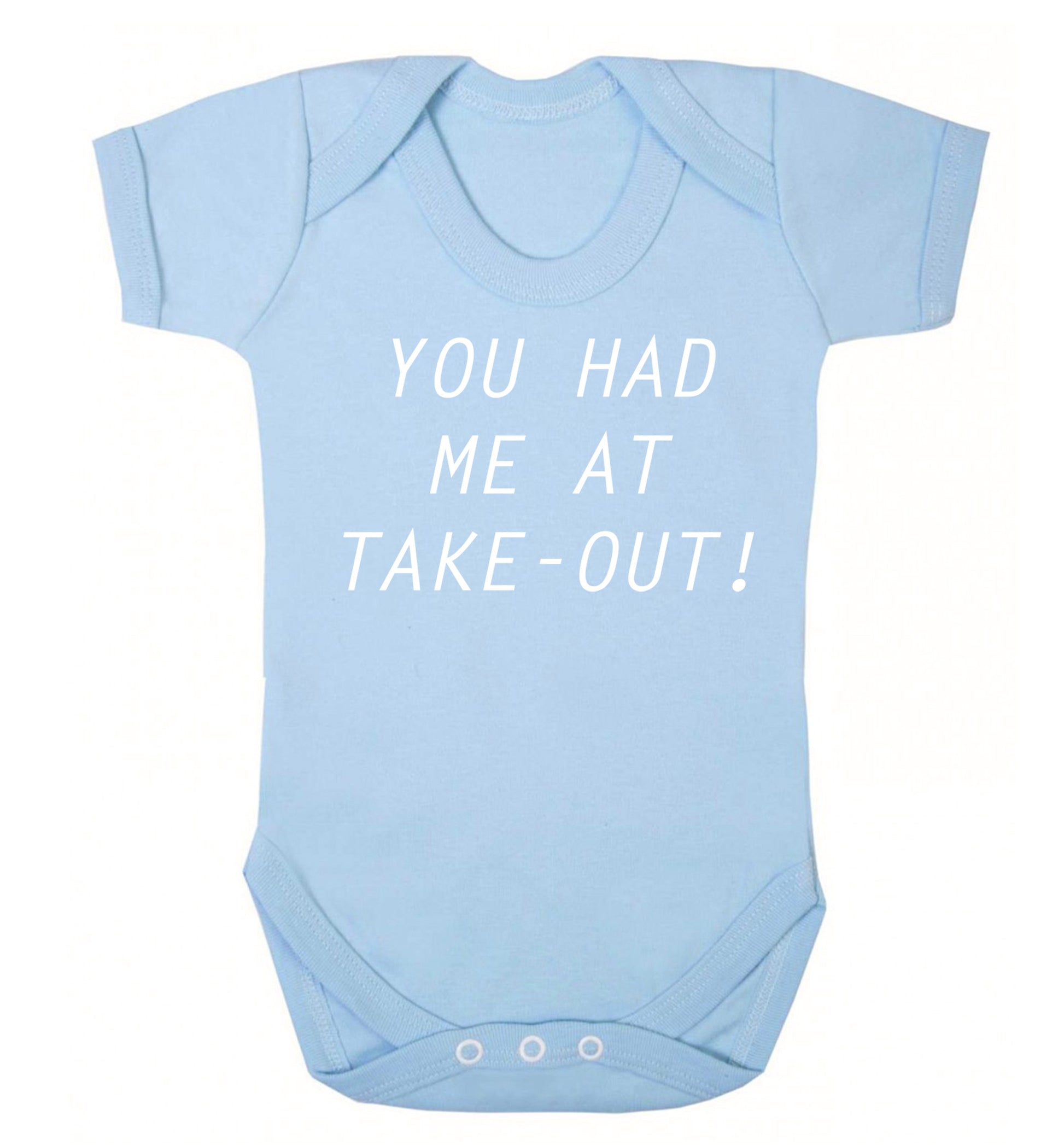 You had me at take-out Baby Vest pale blue 18-24 months