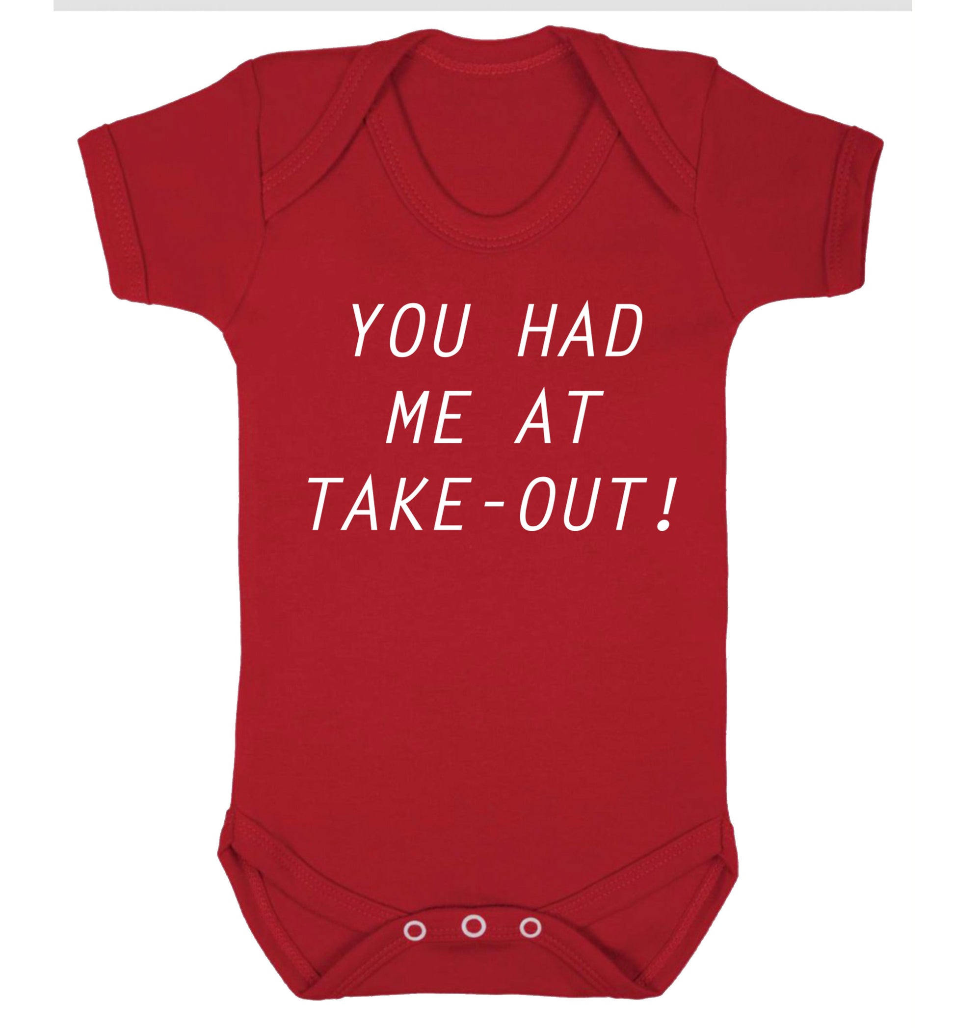 You had me at take-out Baby Vest red 18-24 months