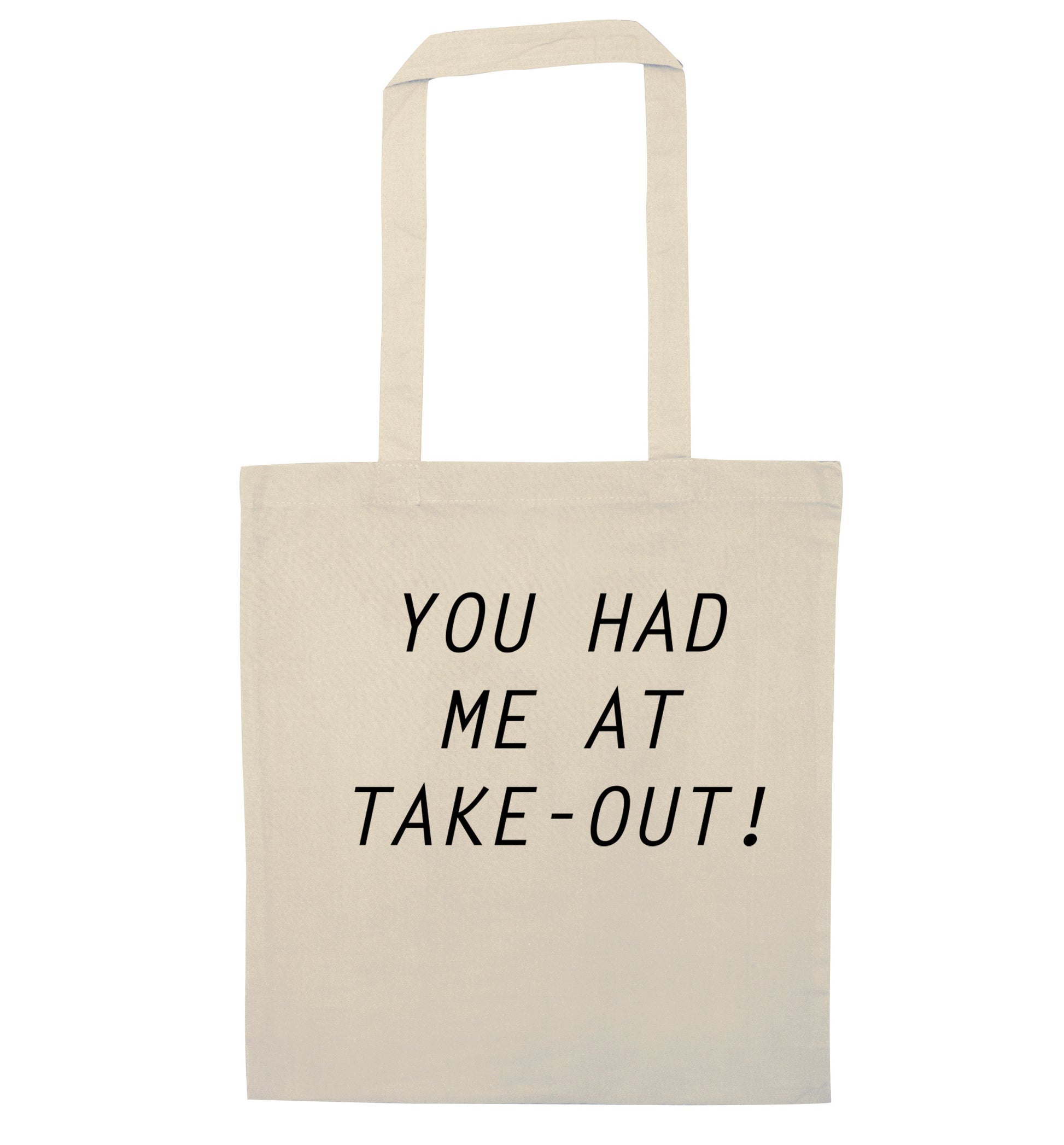 You had me at take-out natural tote bag