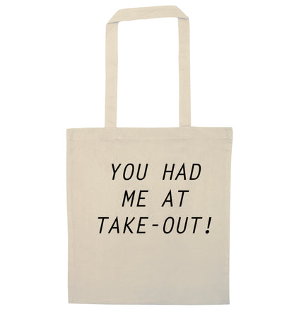 You had me at take-out natural tote bag