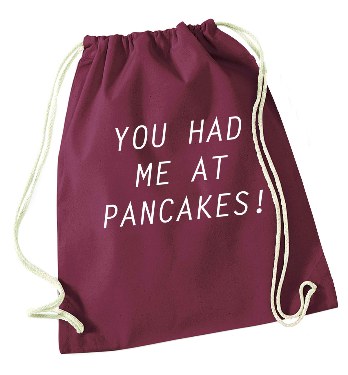 You had me at pancakes maroon drawstring bag