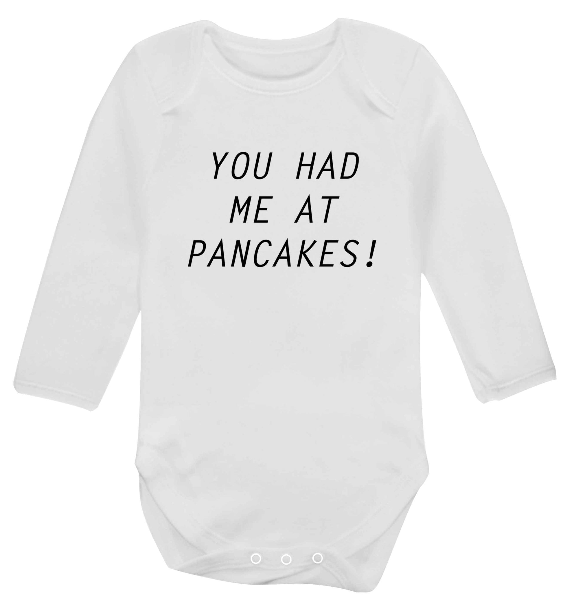 You had me at pancakes baby vest long sleeved white 6-12 months